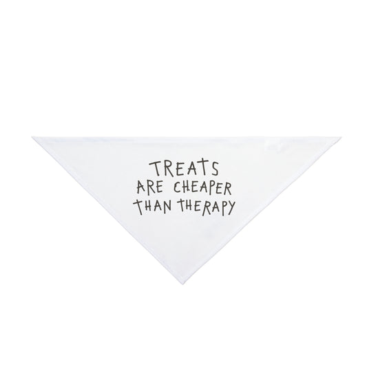 Pet Bandana — "Treats Are Cheaper Than Therapy" Dog Bandana, Funny Puppy Accessory