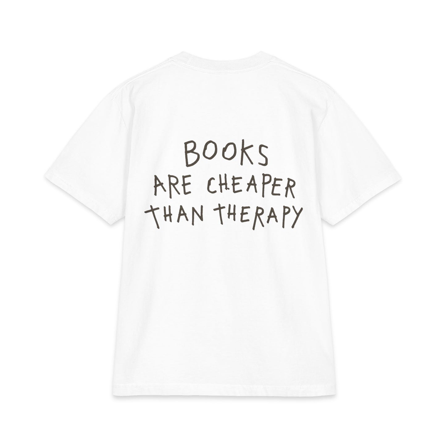 Books Are Cheaper Than Therapy T-Shirt — Ragdoll Darling Co. Book Club Tee
