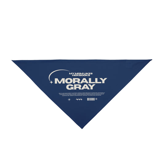 Morally Gray Pet Bandana — Graphic Pet Scarf with 'Morally Gray' Typography