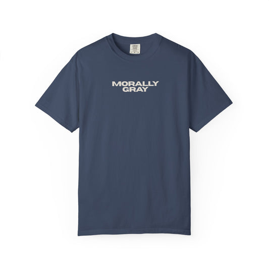 Morally Gray Graphic T-Shirt — 'Morally Gray' Front and Back Justice for the Villain Tee