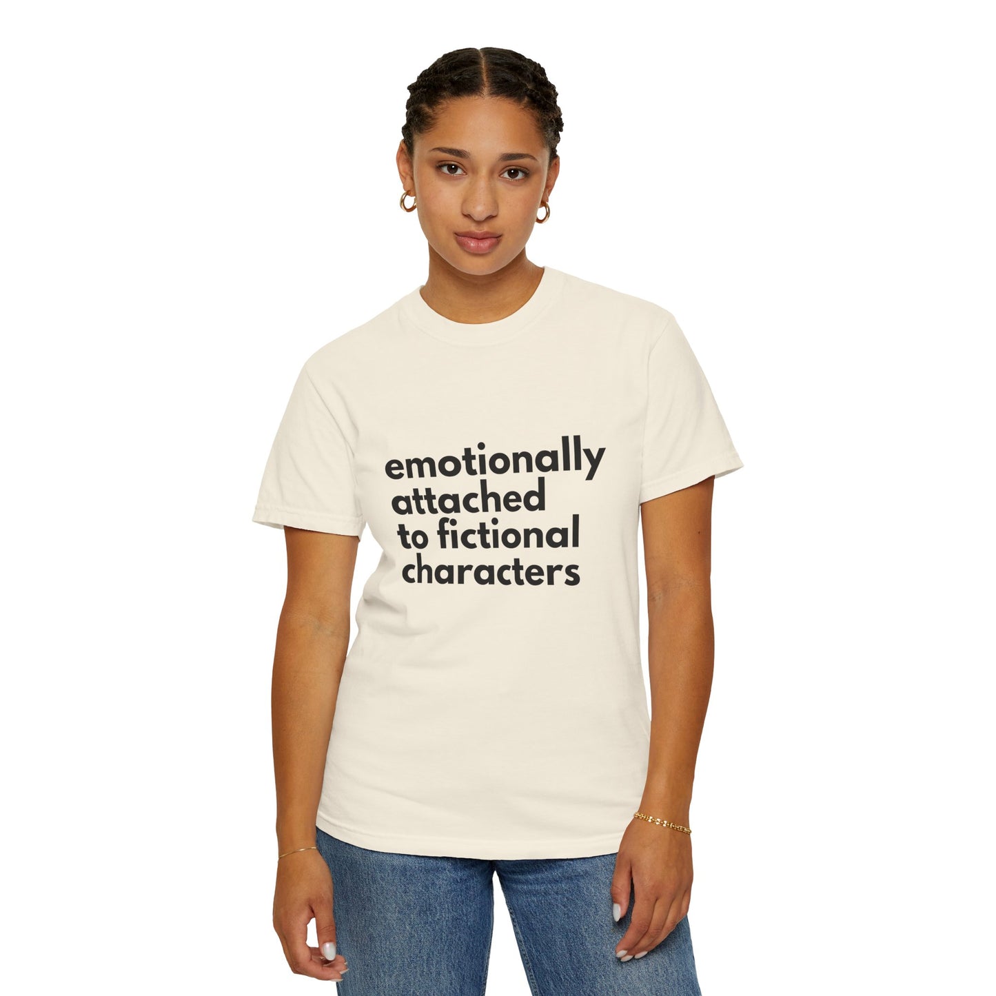 Emotionally Attached to Fictional Characters T-Shirt