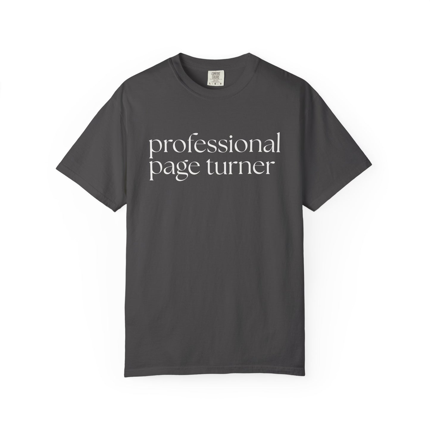 Professional Page Turner T-Shirt – Book Lover Reading Tee
