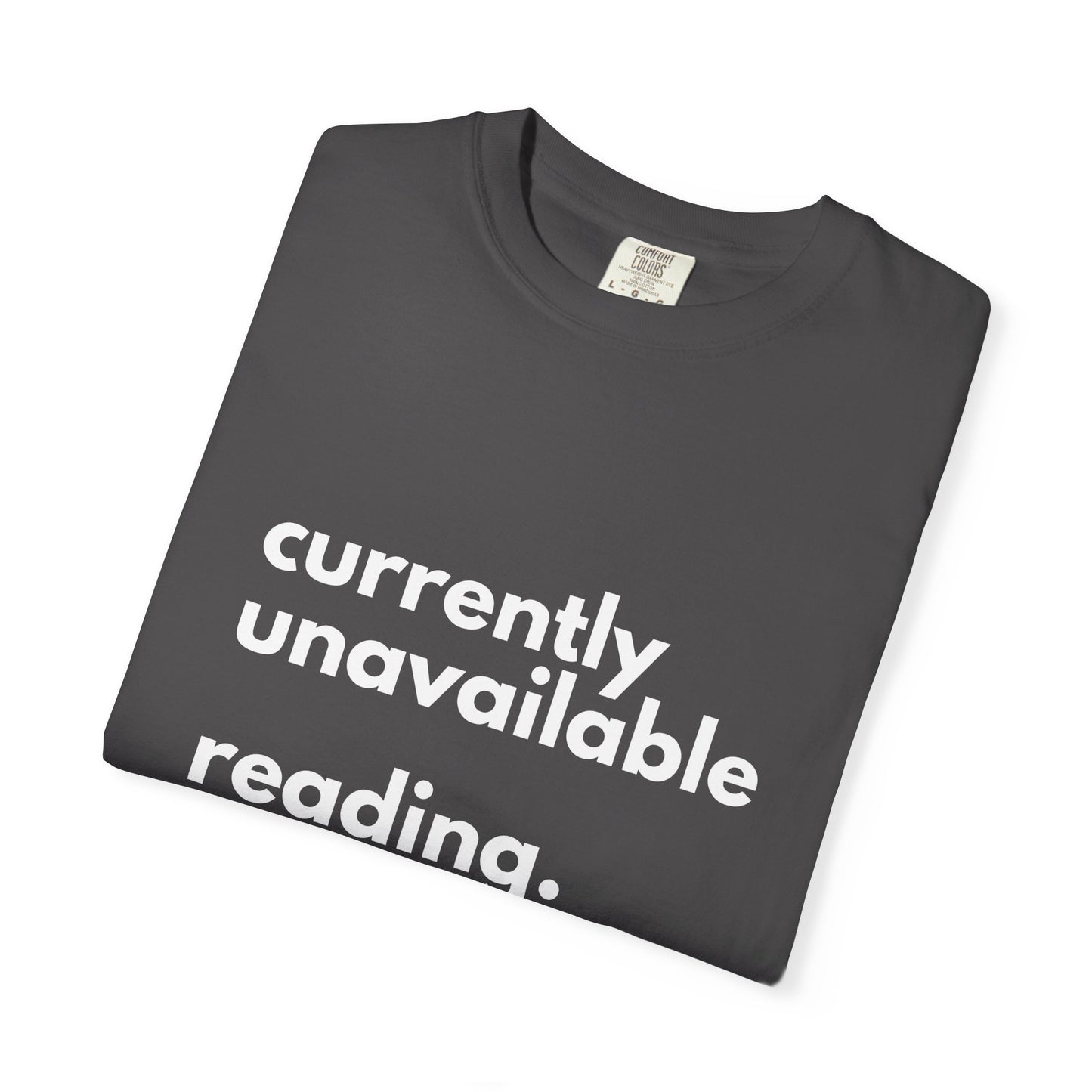 Currently Unavailable Reading T-Shirt