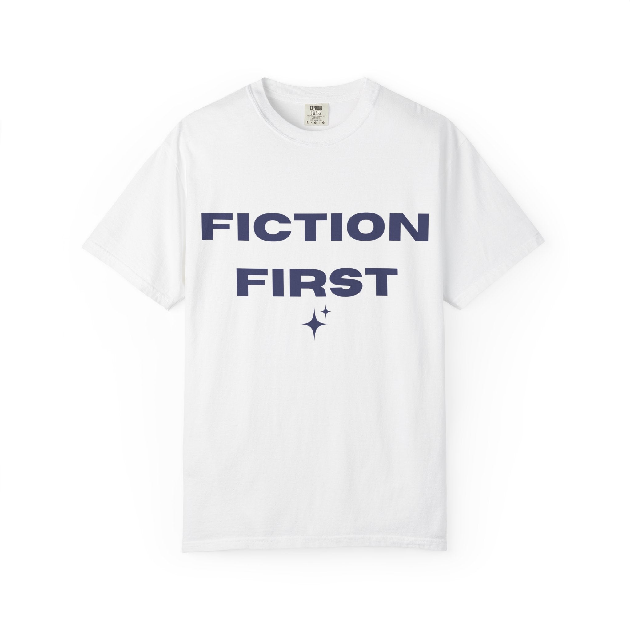 Fiction First T-Shirt — Reader Pride Graphic Tee